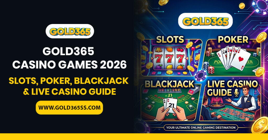Gold365 casino games guide with slots poker blackjack insights
