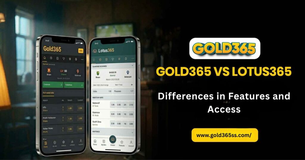 Gold365 vs Lotus365 comparison showing platform features, secure access insights, and user-friendly navigation differences