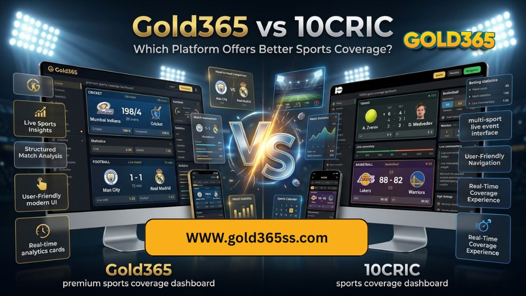 Gold365 vs 10CRIC comparison showing sports coverage insights, secure platform features, and user-friendly analysis
